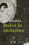 MOŽNÁ-ŽE-ODCHÁZÍME-1,-2.jpg